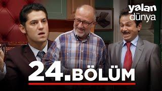 Yalan Dünya 24. Bölüm