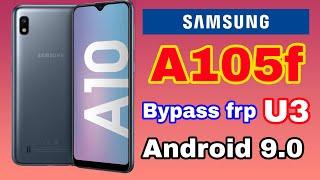 A105f u3 1min bypass frp android 9.0 without(pc. Bluetooth. App) 100%