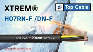 ️TOP CABLE Кабель резиновый XTREM H07RN-F/DN-F
