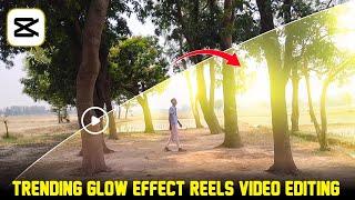 Glow Effect Reels Video Editing Tutorial | Cinematic Glow Effect Reels Editing | Capcut Tutorial