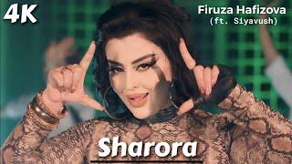 Firuza Hafizova - Sharora (ft. Siyavush) | Фируза Хафизова - Шарора | 4k 2024