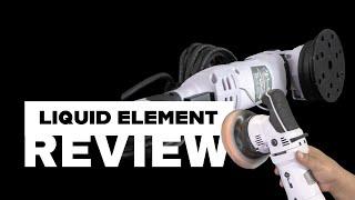 Liquid Element Polisher Review