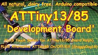 #181 ATTiny13 (and ATTiny85) Development Board, amazingly useful