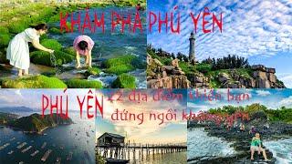 Khám phá Phú Yên | 22 địa điểm du lịch Phú Yên khiến bạn đứng ngồi không yên | Exploring Phu Yen