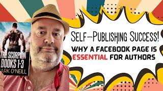 Why a Facebook page is ESSENTIAL for self publishing authors #selfpublishing