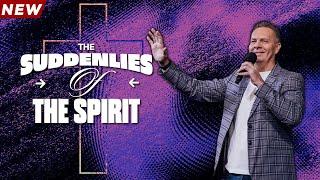 The Suddenlies Of The Spirit! |  Ps Aidan Jeffery | 19 May 2024