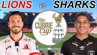 LIONS vs SHARKS Currie Cup 2024 FINAL Live Commentary