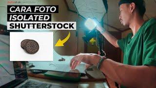 Cara Mudah Membuat Foto Isolated yang Menarik untuk Dijual di Shutterstock