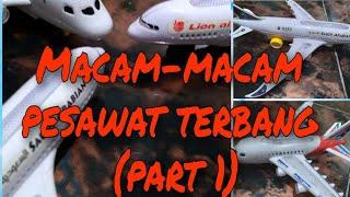 Mengenal macam-macam pesawat terbang Mulai Dari Lion Air Sampai Saudi Arabian