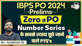 IBPS PO Pre 2024 Revision | IBPS PO 2024 | PYQ's | IBPS PO Top 20 Questions Of Number Series