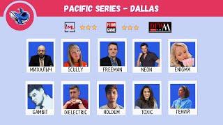 Pacific Series 8 Dallas