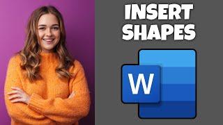 How To Insert Shapes In Microsoft Word | Step By Step Guide - Microsoft Word Tutorial