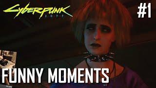 Cyberpunk 2077: Funny Moments #1