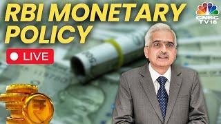 RBI Monetary Policy LIVE | No Change In Rates Expected | Full Coverage Of RBI MPC | CNBC TV18 LIVE