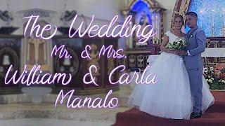 The Wedding: Mr. & Mrs. William & Carla Manalo ‍️‍️