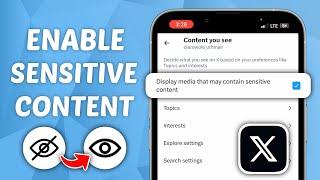 How to Enable Sensitive Content on X (Twitter) [NEW UPDATE]