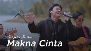 Rizky Febian - Makna Cinta | Campfire Session