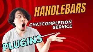 45 - How to Utilize the HandleBar Planner with ChatCompletion Service and Plugins #llm #chatgpt