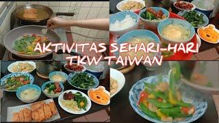 Masak Makan Siang Buat Majikan Dan Suami || Vlog TKW Taiwan