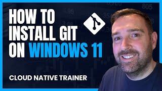 How to Install Git on Windows 11