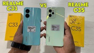 Realme C33 Vs Realme C35 Full Comparison | Speed, Battery And Camera Test !