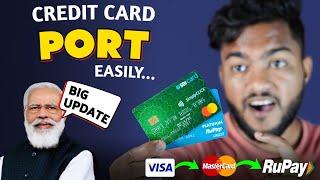 How To Port / Convert Credit Card Payment Network Visa/mastercard To RuPay Card