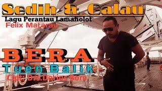 LAGU SEDIH & GALAU/BERA TUEN BALIK/Official Music Video/Lamaholot/Flores/NTT