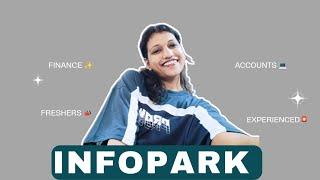 Finance & Accounts || infopark || kochi || Freshers