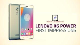 Lenovo K6 Power || First Look, Specifications and Price Review || Tech Logged In