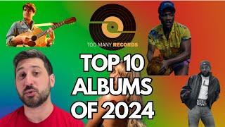 My TOP 10 Albums of 2024