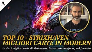 Top 10 - Le migliori dieci carte di Strixhaven per il formato Modern - Magic The Gathering