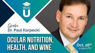 Ocular Health, Nutrition, and Wine