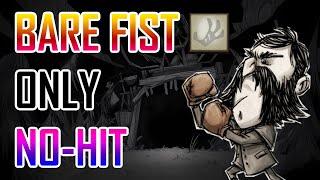 How to No-Hit Don't Starve Together WITH ONLY PUNCHES (Commentated)