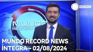 Mundo Record News - 02/08/2024