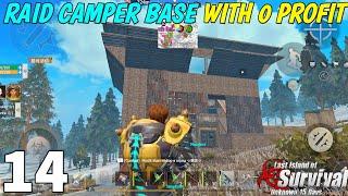 [Day14] TIME TO RAID CAMPER BASE WITH ZERO PROFIT || EP14 || LAST DAY RULES SURVIVAL HINDI download