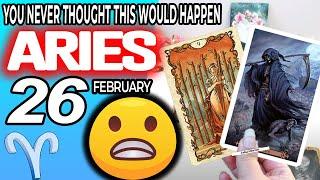 Aries ️YOU NEVER THOUGHT THIS WOULD HAPPEN horoscope for today FEBRUARY 26 2024 ️ #aries tarot