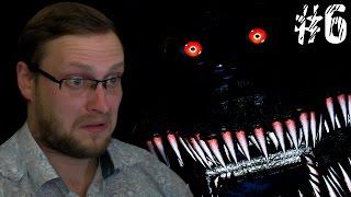 Five Nights at Freddy's 4 ► КОШМАР И ВОСЬМАЯ НОЧЬ ► #6