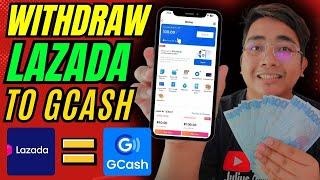 HOW TO WITHDRAW MONEY FROM LAZADA WALLET TO YOUR GCASH ACCOUNT THIS 2024 UPDATE TUTORIAL TAGALOG