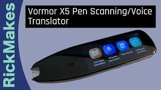 Vormor X5 Pen Scanning/Voice Translator