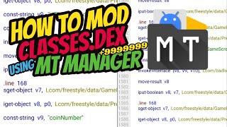 How to mod Classes.dex using Mt manager