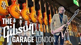 The GIBSON GARAGE London - LET'S TAKE A LOOK!