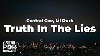 Central Cee - Truth In The Lies ft. Lil Durk (Lyrics)