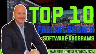 Top 10 Freight Broker Software Programs For 2024