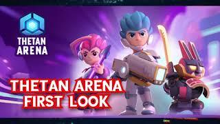 [THETAN ARENA] FIRST LOOK