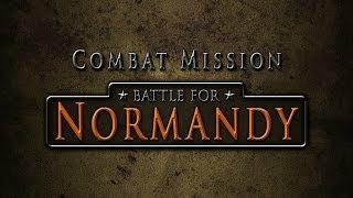 Combat Mission Battle For Normandy #1 (german) - Platoon Patrole