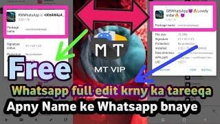 Apny Name ki WhatsApp Bnao | Full WhatsApp Edit kro MT Vip + Apk Editor per| % Real | #Tricks4All