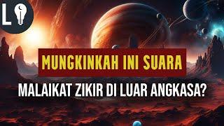 QUR'AN TERBUKTI! NASA MEMBUKTIKAN ADA SUARA DI LUAR ANGKASA