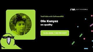 Ola Kunysz on the quality in software development projects [in Polish]