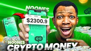 Make Your First $10,000 With Crypto [Noones]