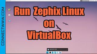 How to Run Zephix Linux on VirtualBox | Live Linux OS based on Debian